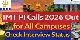 IMT PI Calls 2026 Out for All Campuses  Check Interview Status